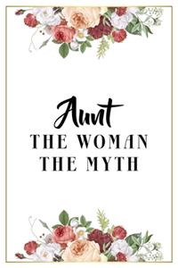 Aunt The Woman The Myth