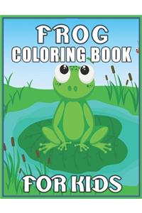 Frog Coloring Book for Kids
