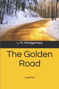 The Golden Road