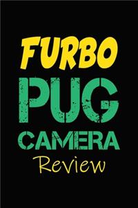 Furbo Pug Camera Review