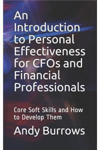 An Introduction to Personal Effectiveness for CFOs and Financial Professionals