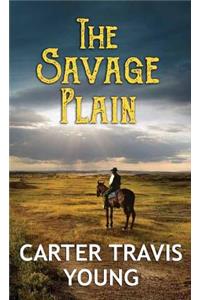 The Savage Plain