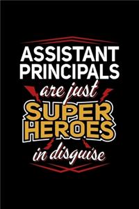 Assistant Principals Are Just Superheroes in Disguise