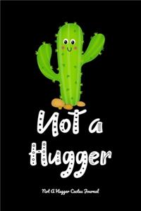 Not A Hugger Cactus