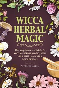 Wicca Herbal Magic