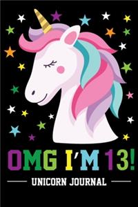OMG I'm 13! Unicorn Journal