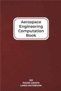 Aerospace Engineering Computation Book