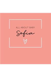 All About Baby Sofia