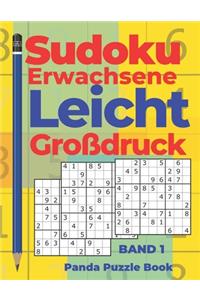Sudoku Erwachsene Leicht Großdruck - Band 1