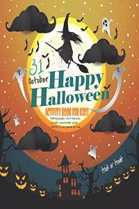 Happy Halloween Activity Book For Kids!