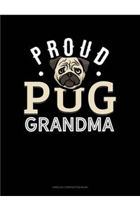Proud Pug Grandma