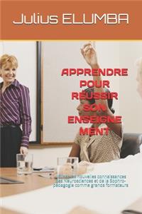 Apprendre Pour Réussir Son Enseignement