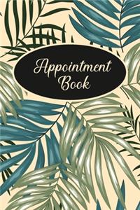 Appointment Book: Appointment Scheduling Book 15 Minute Increments for salon hair spa nail salon esthetician