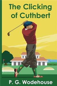 The Clicking of Cuthbert