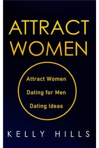 Attract Women