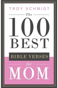 100 Best Bible Verses for Mom