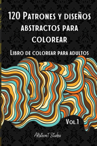 120 Patrones y diseños abstractos para colorear