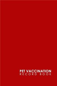 Pet Vaccination Record Book