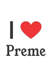 I Love Preme: Preme Designer Notebook