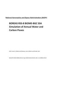 Boreas Rss-8 Biome-Bgc Ssa Simulation of Annual Water and Carbon Fluxes