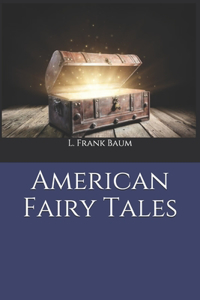 American Fairy Tales