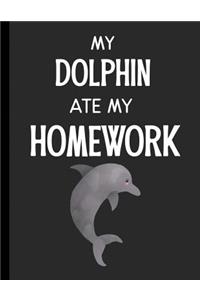 My Dolphin Ate My Homework