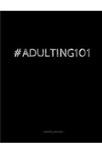 Adulting 101 Weekly Planner