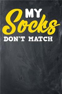 My Socks Don't Match
