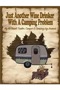 Just Another Wine Drinker with a Camping Problem