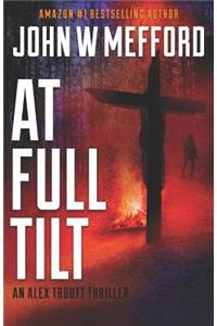 At Full Tilt (an Alex Troutt Thriller, Book 12)