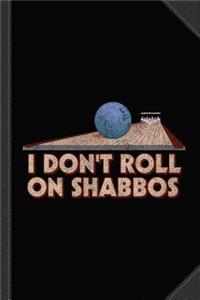 I Don't Roll on Shabbos Vintage Journal Notebook