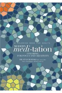 Modern Meditation