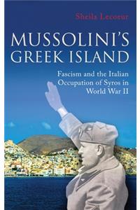 Mussolini's Greek Island