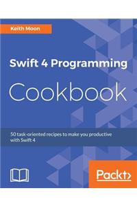 Swift 4 Programming Cookbook