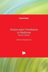 Noninvasive Ventilation in Medicine