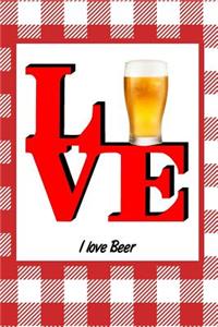 I Love Beer