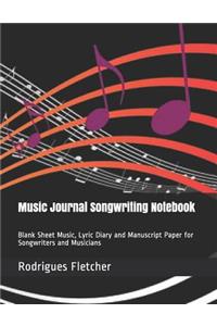 Music Journal Songwriting Notebook