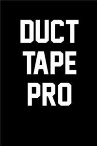 Duct Tape Pro