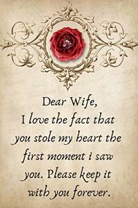 Dear Wife, I Love the Fact That You Stole My Heart