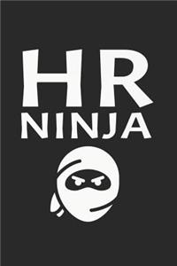 Human Resources Ninja: Notebook, Ruled, Funny Human Resources Work Notebook, Sarcastic Office, for Coworkers, HR Managers, HR Assistants