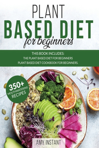 Plant Based Diet for Beginners