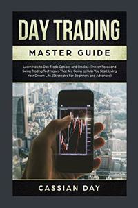 Day Trading Master Guide