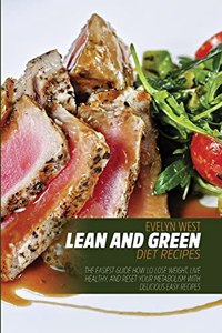 Lean and Green Diet Recipes