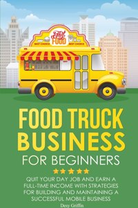 Food Truck Business for Beginners
