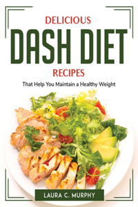 Delicious DASH Diet Recipes