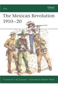 The Mexican Revolution 1910–20