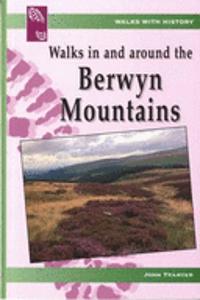 Walks in and Around the Berwyn Mountains