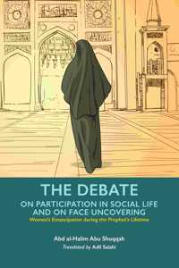 The Debate - Participation in Social Life and Face Uncovering
