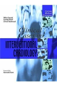 Clinical Cases in Interventional Cardiology