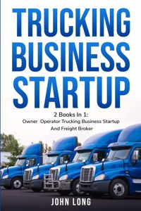 Owner Operator Trucking Business Startup